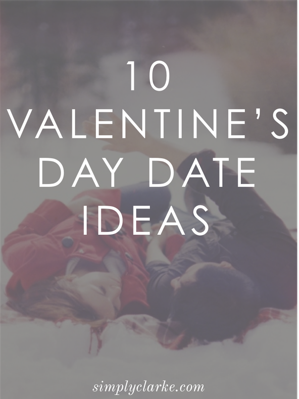 10 Valentine S Date Ideas My Life Well Loved