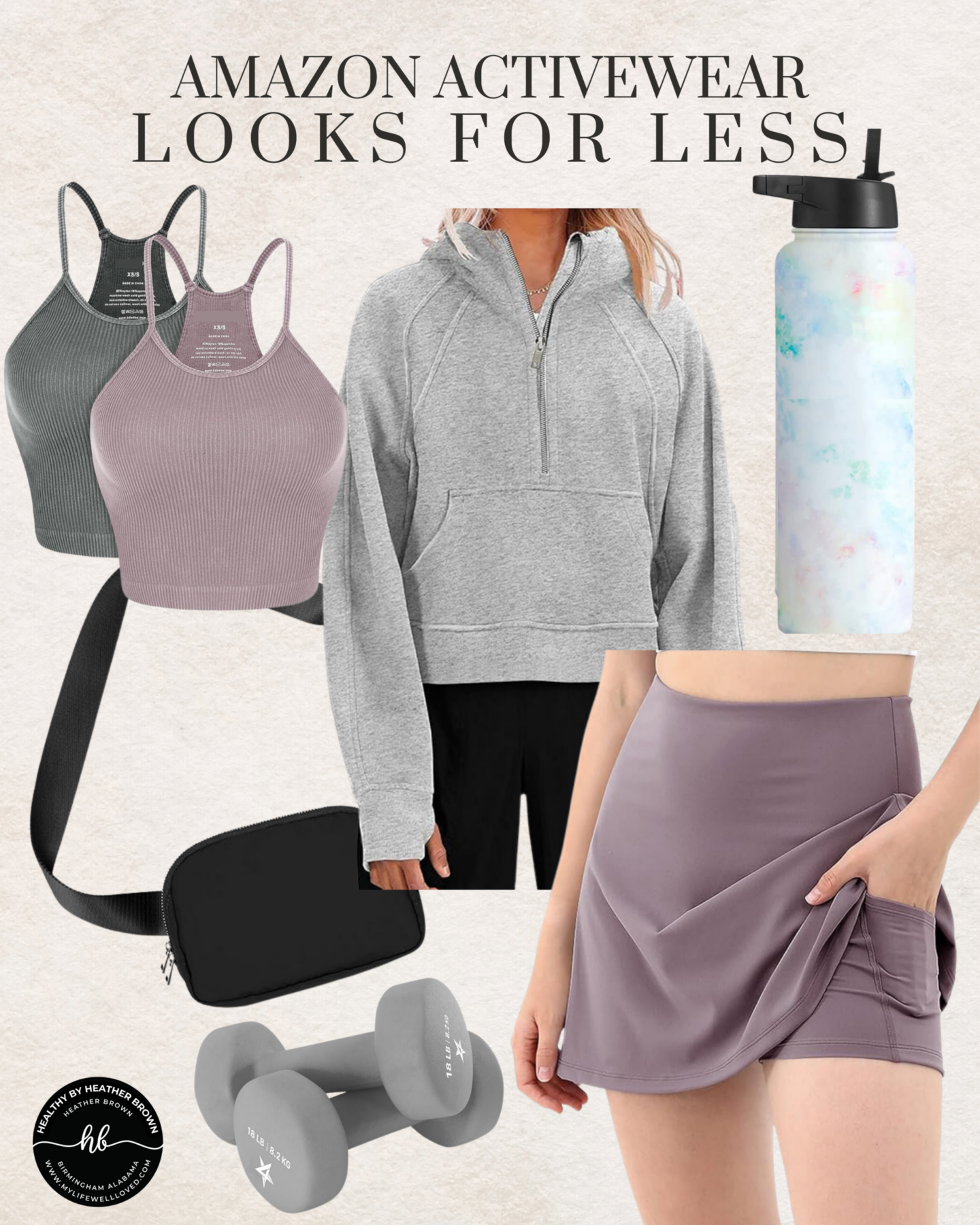 Healthy By Heather Brown, podcast host, shares her best Amazon activewear looks for less including leggings, shorts, tanks, bags, & more!