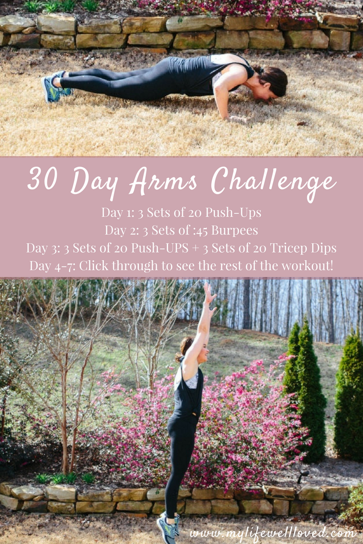 30 Day Arms Challenge by Alabama Blogger, Heather Brown with My Life Well Loved #fitness #challenge #workout