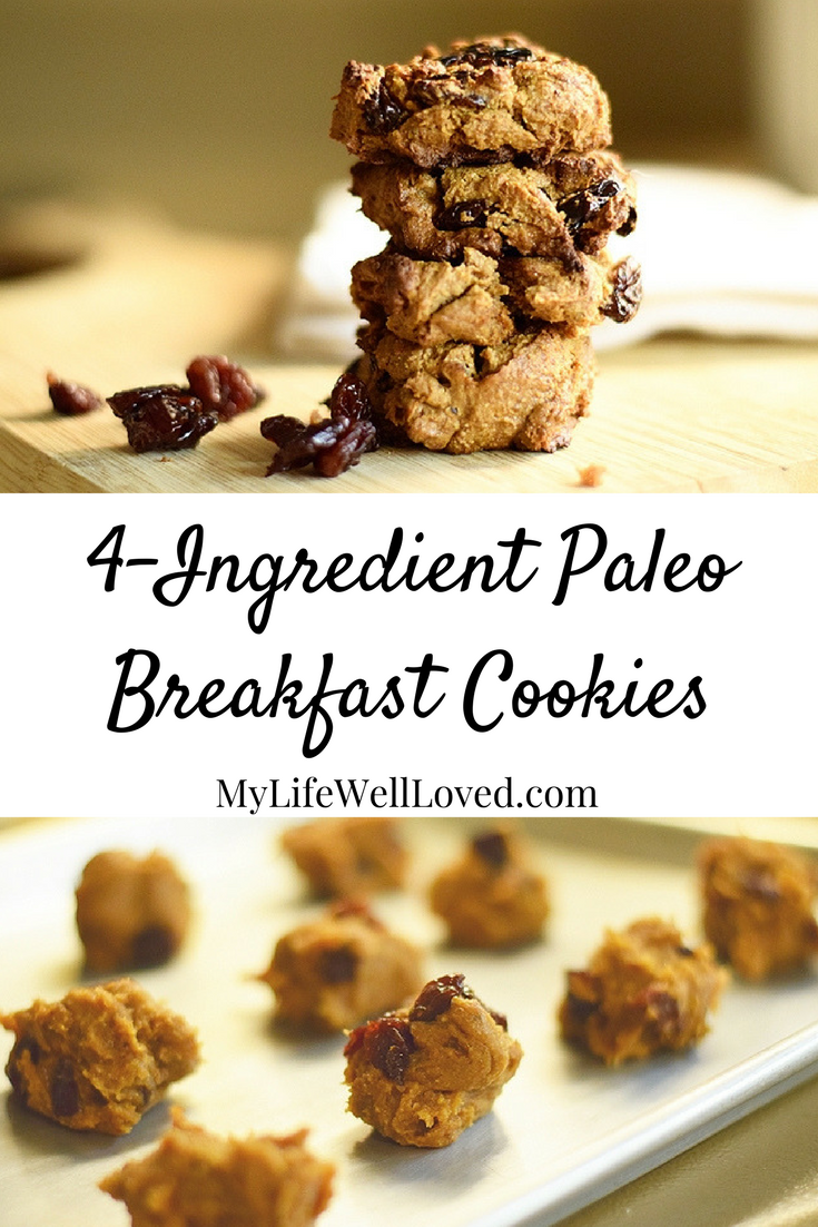 4-Ingredient Paleo Breakfast Cookies to Get You Through the Morning from Heather Brown of MyLifeWellLoved.com // Paleo Cookie Recipe and Whole 30 cookies