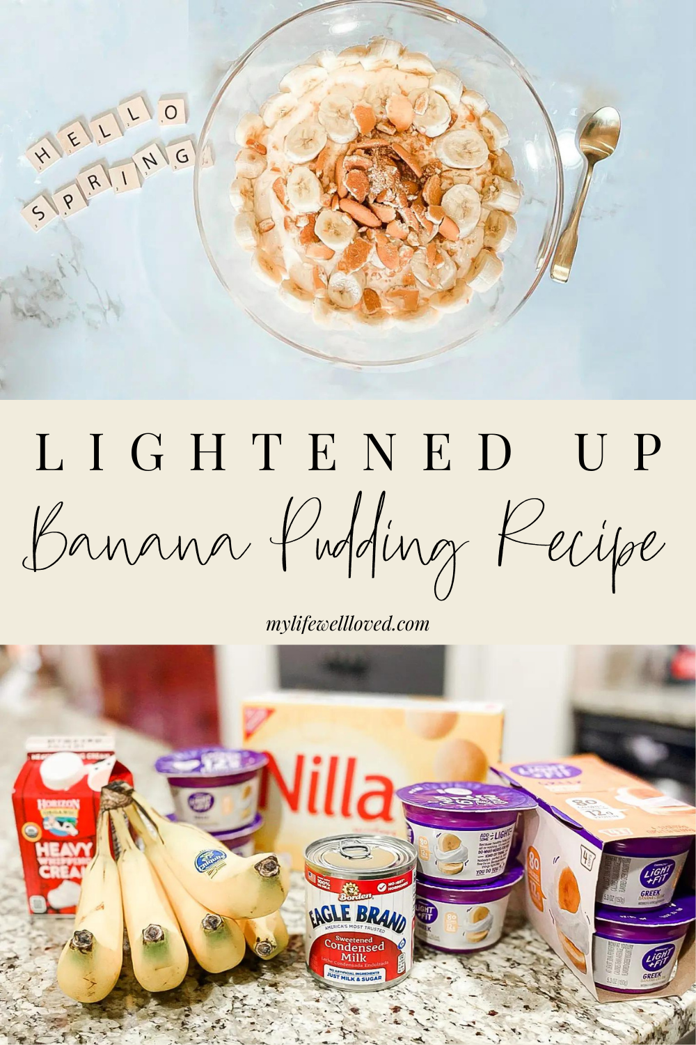 Mom + lifestyle blogger, My Life Well Loved, shares her southern banana pudding recipe! Click NOW to save the recipe!