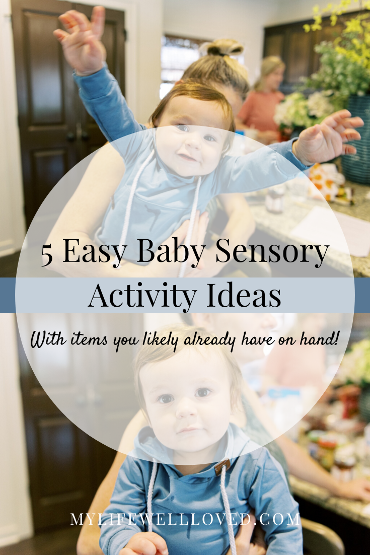 6 Easy Baby Sensory Activities For A Growing Little One by Alabama Life + Style Blogger, Heather Brown // My Life Well Loved