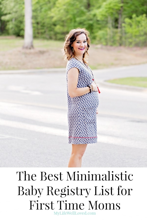 The Best Minimalistic Baby Registry Must Haves by AL blogger My Life Well Loved