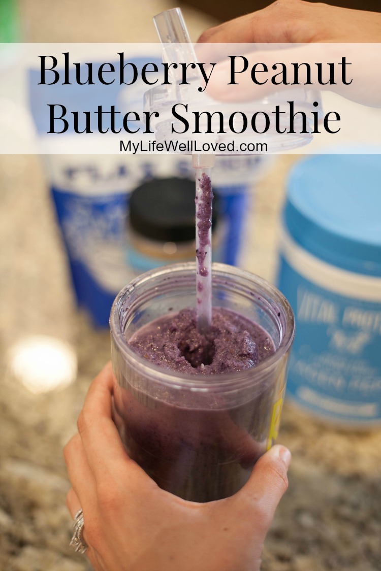 My Life Well Loved: Blueberry Peanut Butter Smoothie