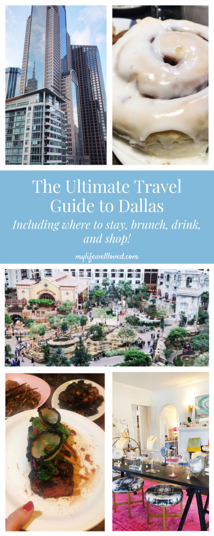 A Complete Dallas Travel Guide featured by top US travel blog, My Life Well Loved