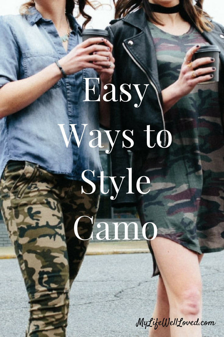 Easy Ways to Style Camo