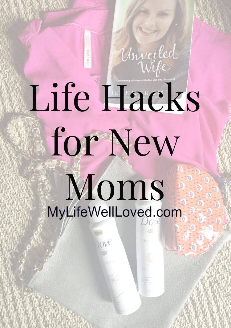 Life Hacks for Moms