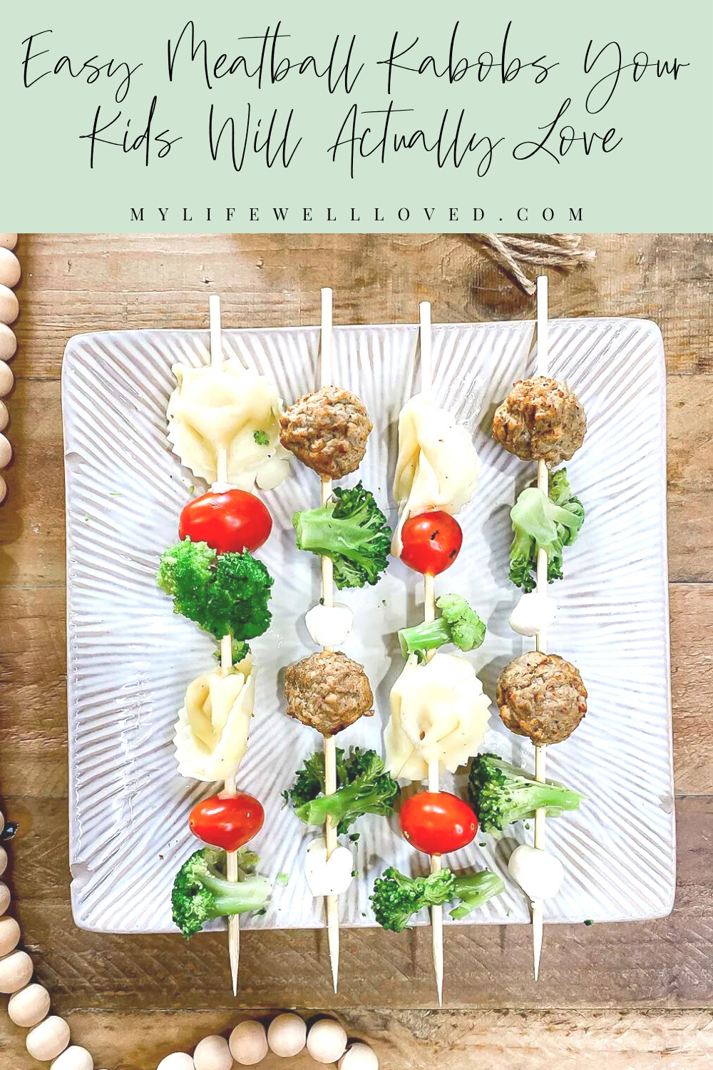 Back To School Dinners: Easy Meatball Kabobs Your Kids Will Actually Love by Alabama family + healthy living blogger, Heather Brown // My Life Well Loved