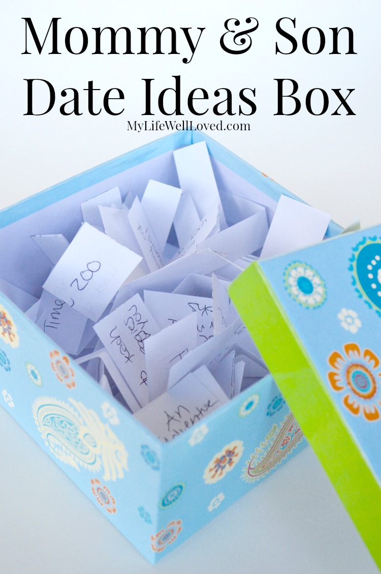 Mommy and Son Date Ideas Box, Heather Brown of My Life Well Loved