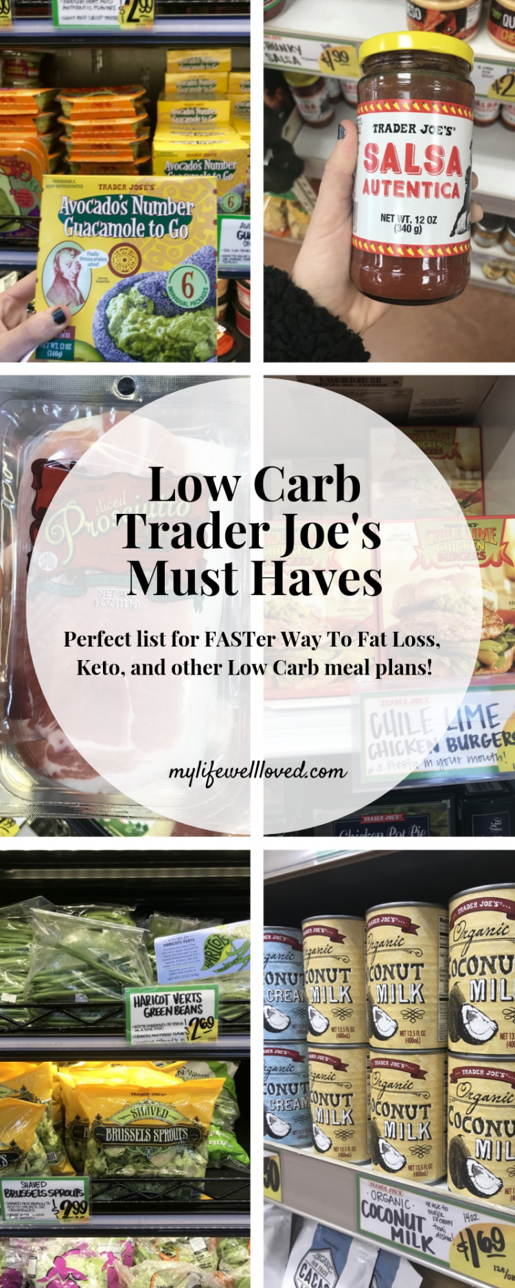 Trader Joe's Must Haves by Alabama Health + Wellness blogger, Heather Brown // My Life Well Loved