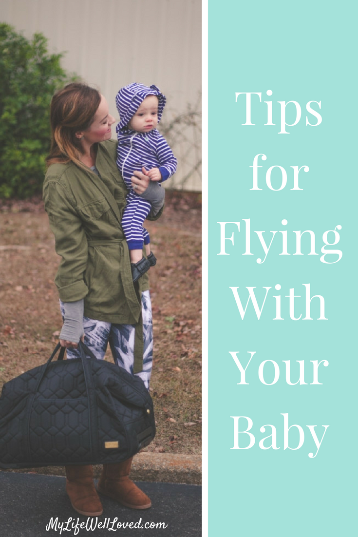 Baby Travel Tips: The motherload of traveling tips for a toddler or baby// travel tips with toddler // from Heather Brown of MyLifeWellLoved.com // Traveling with Kids - 14 Awesome Tips For Traveling With Baby by Alabama mom blogger My Life Well Loved