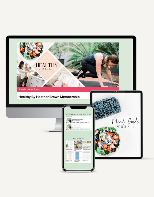 Healthy By Heather Brown Membership