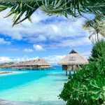 Top 8 Essential Bora Bora Travel Tips You Need To Know To Plan Your Vacation