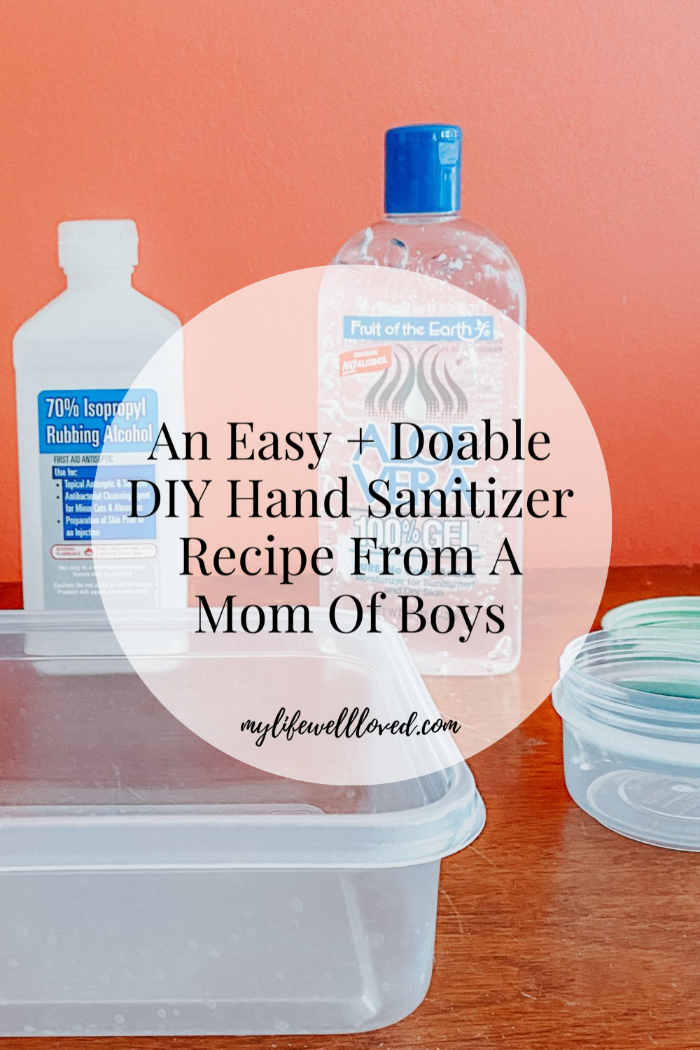 DIY Hand Sanitizer by Alabama Life + Style Blogger, Heather Brown // My Life Well Loved