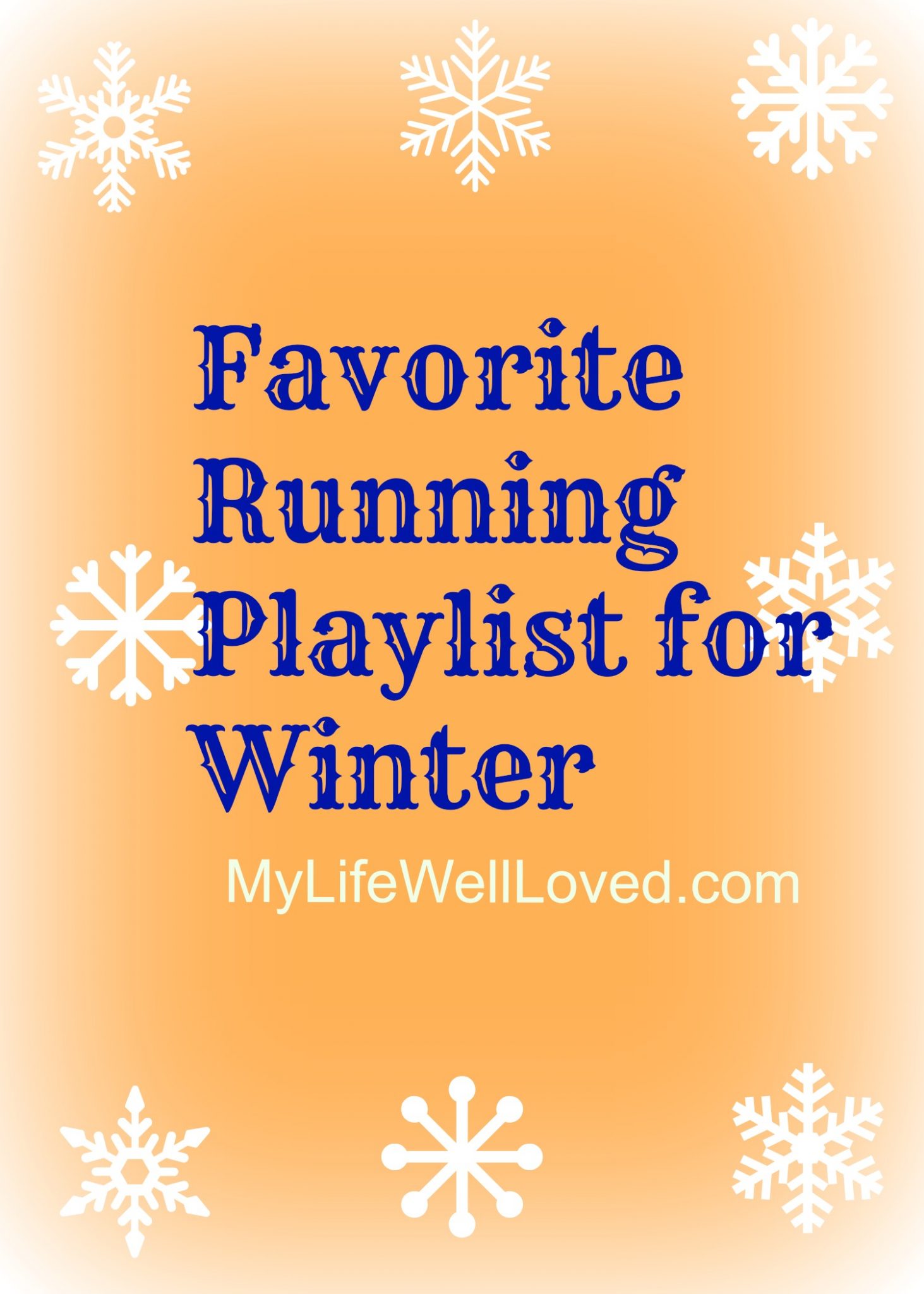 Favorite Running Playlist for Winter